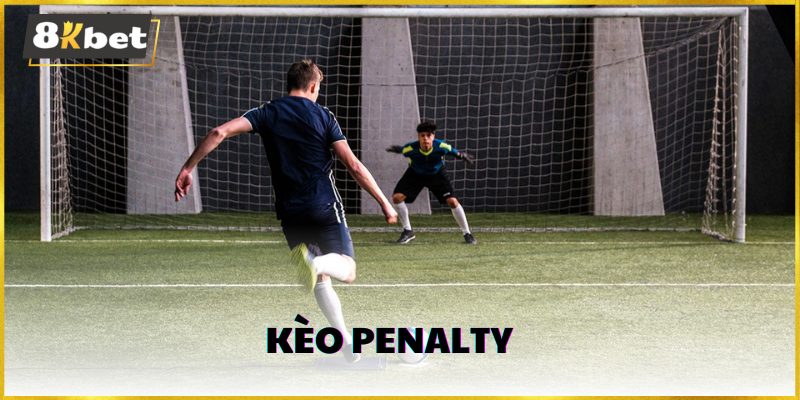 Kèo penalty là kèo quyết định thắng thua sau 90 phút hoặc 120 phút đấu