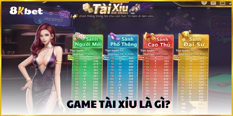 Game tài xỉu là gì?